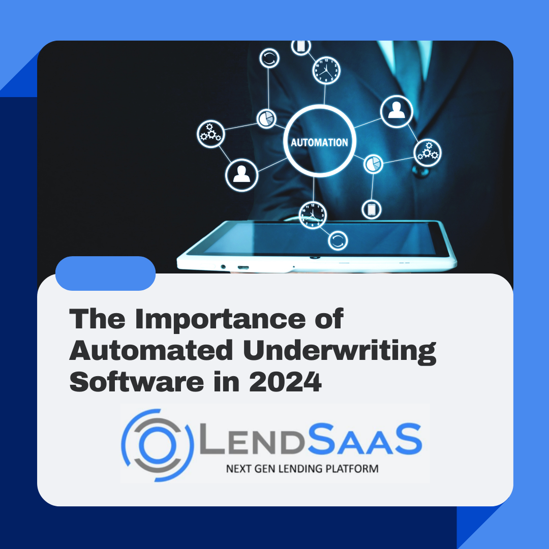 automated underwriting software